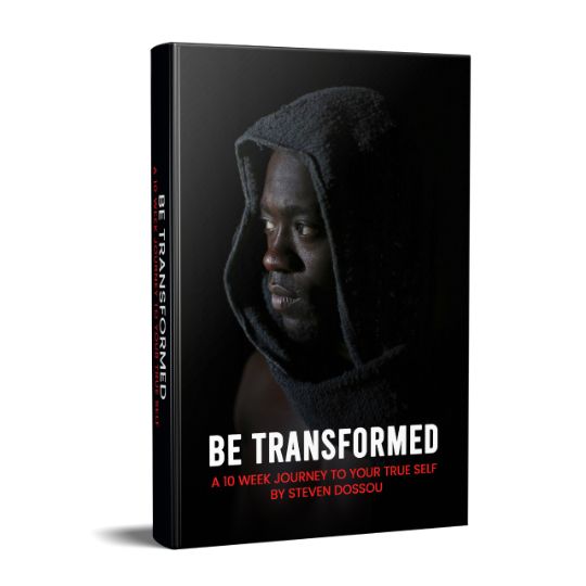 Be Transformed by Steven Dossou